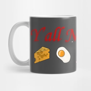 Y'all Need Keto Mug